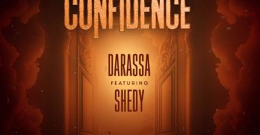 Darassa Ft Shedy – Confidence Mp3 Download