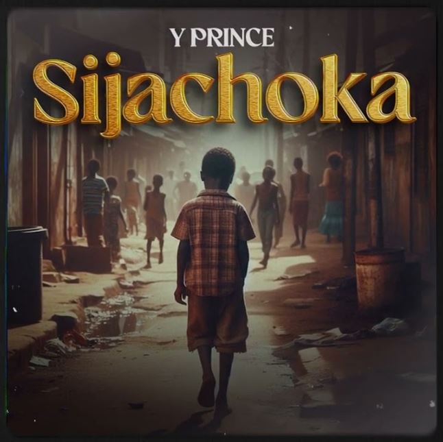 Y Prince – Sijachoka Mp3 Download